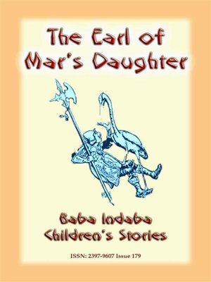 cover image of THE EARL OF MAR'S DAUGHTER--an Olde English Children's Story